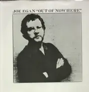 Joe Egan - Out of Nowhere