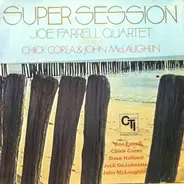 Joe Farrell Quartet Featuring Chick Corea & John McLaughlin - Super Session