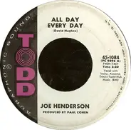 Joe Henderson - All Day Every Day