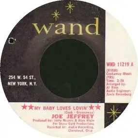 Joe Jeffrey - My Baby Loves Lovin'