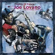 Joe Lovano - Flights Of Fancy - Trio Fascination Edition Two
