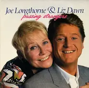 Joe Longthorne & Liz Dawn - Passing Strangers