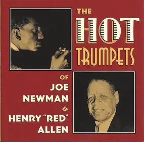 Joe Newman - The Hot Trumpets Of Joe Newman & Henry "Red" Allen