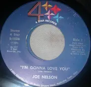 Joe Nelson - I'm Gonna Love You Now