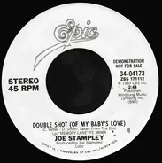 Joe Stampley - Double Shot (Of My Baby's Love)