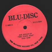 Joe Sullivan - The Piano Man - 1935-1940