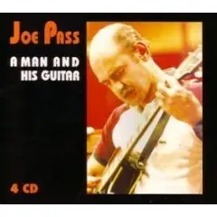Joe Pass - A Man And His Guitar