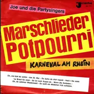 Joe Raphael Und Die Party-Singers - Marschlieder Potpourri (Karneval Am Rhein)