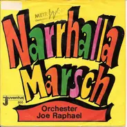 Joe Raphael Und Die Party-Singers - Narhalla Marsch