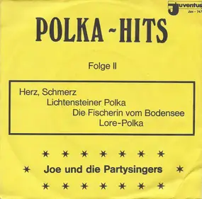 Joe Raphael Und Die Party-Singers - Polka-Hits II