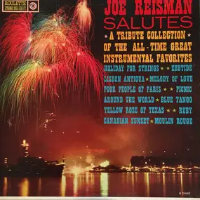 Joe Reisman - Joe Reisman Salutes The All-Time Instrumental Favorites