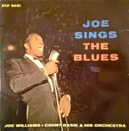 Joe Williams , Count Basie Orchestra - Joe Sings The Blues