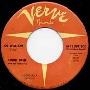 Joe Williams / Count Basie Orchestra - As I Love You / Stop! Don't!