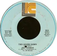 Joe Thomas - Two Doors Down / Here I Come