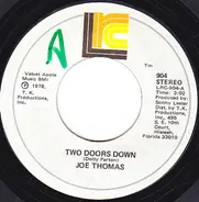 Joe Thomas - Two Doors Down