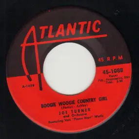 Joe Turner - Boogie Woogie Country Girl / Corrine Corrina
