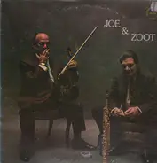Joe Venuti and Zoot Sims - Joe & Zoot