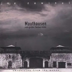 Joe Zawinul - Mauthausen ... Vom Großen Sterben Hören