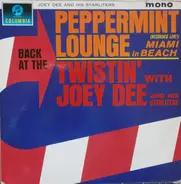 Joey Dee And The Starliters - Back At The Peppermint Lounge In Miami Beach (Recorded Live!) - Twistin' With Joey Dee And His Star