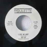 Joey Dee - I Lost My Baby / Keep Your Mind On What You're Doin'