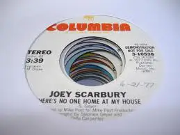 Joey Scarbury - There's No One Home At My House