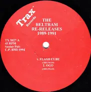 Joey Beltram - The Beltram Re-Releases 1989-1991