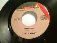 Joey Scarbury - Mixed Up Guy / Loved You Darlin' From The Very Start