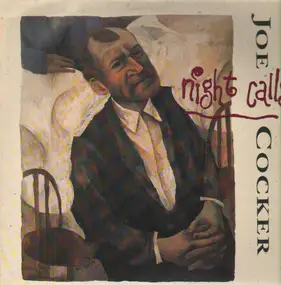 Joe Cocker - Night Calls