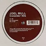 Joel Mull - Consider This