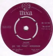 Joe 'Mr Piano' Henderson - Trudie / Love Is The Sweetest Thing