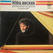 Jörg Becker - Jörg Becker Spielt Französische Und Spanische Cembalomusik