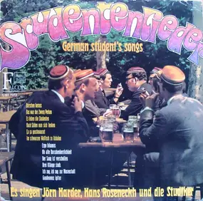 Hans Roseneckh - Studentenlieder - German Student's Songs