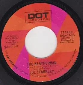 Joe Stampley - The Weatherman / I'm Still Loving You