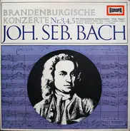 Bach - Brandenburgische Konzerte Nr.3, 4, 5
