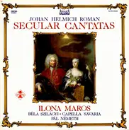 Johan Helmich Roman - Secular Cantatas
