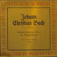 J.C. Bach / Collegium Aureum - Sinfonia Es-dur Op.18 Nr. 1 Für Doppelorchester