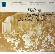 Johann Christian Bach , Johann Christoph Friedrich Bach - Franzpeter Goebels , Gustav Scheck , Helm - Heitere Kammermusik Der Bach-Söhne