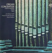 Johann Georg Albrechtsberger , Joseph Haydn , Carl Philipp Emanuel Bach - Organ Concertos