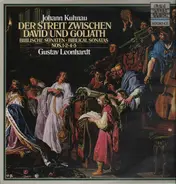 Johann Kuhnau - Der Streit zwischen David und Goliath - Biblische Sonaten, Gustav Leonhardt