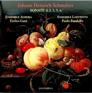 Schmelzer - Sonate A 2, 3, 4, 5, 6