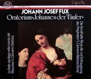 Fux - Oratorium »Johannes Der Täufer« La Fede Sacrilega Nella Morte Del Precursor S. Giovanni Battista =