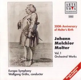 Johann Melchior Molter - Vol.1 - Orchestral Works