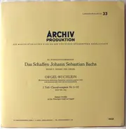 Bach (Helmut Walcha) - Orgel-Büchlein - I.Teil: Choralvorspiele Nr. 1-23