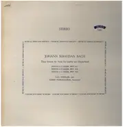 Bach - Three Sonatas For Viola Da Gamba And Harpsichord