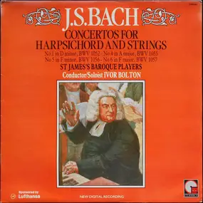 J. S. Bach - Concertos For Harpsichord And Strings