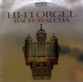 J. S. Bach - Hi-Fi Orgel