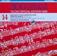 Bach / Thomas Zehetmair - Sonaten Und Partiten Für Violine Solo, BWV 1001-1006