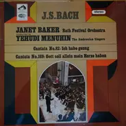 Johann Sebastian Bach , The Ambrosian Singers , Bath Festival Orchestra , Yehudi Menuhin , Janet Ba - Cantata Nos. 82 & 169