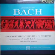 Johann Sebastian Bach , The London Handel Players , Benjamin Tuke - Branderburgische Konzerte Nr. 2, 4 & 5