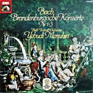 Johann Sebastian Bach , Musici Di San Marco / Luigi Varese - Brandenburgische Konzerte Nr. 1-3
